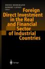 Image for Foreign Direct Investment in the Real and Financial Sector of Industrial Countries