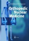 Image for Orthopedic Nuclear Medicine
