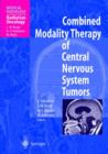 Image for Combined Modality Therapy of Central Nervous System Tumors