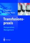 Image for Transfusionspraxis : Perioperatives Management