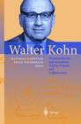 Image for Walter Kohn : Personal Stories and Anecdotes Told by Friends and Collaborators