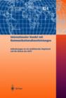 Image for Internationaler Handel mit Kommunikationsdienstleistungen : Anforderungen an ein multilaterales Regelwerk und die Reform des GATS