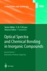 Image for Optical Spectra and chemical bonding in inorganic compounds  : special volume dedicated to Professor J²orgensen I