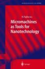 Image for Micromachines as tools for nanotechnology