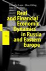 Image for Real and Financial Economic Dynamics in Russia and Eastern Europe