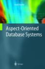 Image for Aspect-oriented database systems