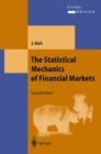 Image for The Statistical Mechanics of Financial Markets