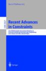 Image for Recent Advances in Constraints : Joint ERCIM/CologNet International Workshop on Constraint Solving and Constraint Logic Programming, Cork, Ireland, June 19-21, 2002. Selected Papers