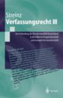 Image for Verfassungsrecht III : Die Einbindung der Bundesrepublik Deutschland in die Volkerrechtsgemeinschaft und in die Europaische Union
