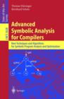 Image for Advanced Symbolic Analysis for Compilers : New Techniques and Algorithms for Symbolic Program Analysis and Optimization
