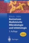 Image for Basiswissen Medizinische Mikrobiologie und Infektiologie