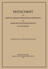 Image for Festschrift zur Feier des Zweihundertjahrigen Bestehens der Akademie der Wissenschaften in Goettingen : I. Mathematisch-Physikalische Klasse