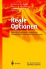 Image for Reale Optionen : Konzepte, Praxis und Perspektiven strategischer Unternehmensfinanzierung