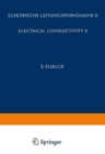 Image for Electrical Conductivity II / Elektrische Leitungsphanomene II