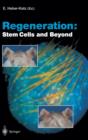 Image for Regeneration: Stem Cells and Beyond