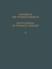 Image for Encyclopedia of Thoracic Surgery / Handbuch Der Thoraxchirurgie