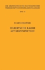 Image for Hilbertsche Raume mit Kernfunktion