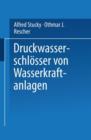 Image for Druckwasserschlosser von Wasserkraftanlagen