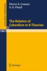 Image for The Relation of Cobordism to K-Theories