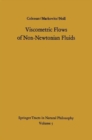 Image for Viscometric Flows of Non-Newtonian Fluids