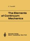Image for The Elements of Continuum Mechanics