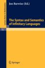 Image for The Syntax and Semantics of Infinitary Languages