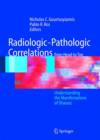 Image for Radiologic-Pathologic Correlations from Head to Toe : Understanding the Manifestations of Disease