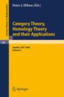 Image for Category Theory, Homology Theory and Their Applications. Proceedings of the Conference Held at the Seattle Research Center of the Battelle Memorial Institute, June 24 - July 19, 1968