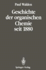 Image for Geschichte der organischen Chemie seit 1880 : Band 2: Seit 1880