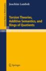 Image for Torsion Theories, Additive Semantics, and Rings of Quotients