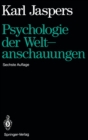 Image for Psychologie der Weltanschauungen