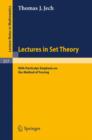 Image for Lectures in Set Theory : With Particular Emphasis on the Method of Forcing