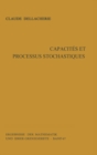 Image for Capacites et processus stochastiques