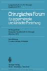 Image for Chirurgisches Forum fur experimentelle und klinische Forschung : 89. Kongreß der Deutschen Gesellschaft fur Chirurgie, Munchen 10.–13. Mai 1972
