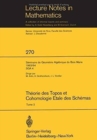 Image for Theorie des Topos et Cohomologie Etale des Schemas. Seminaire de Geometrie Algebrique du Bois-Marie 1963-1964 (SGA 4) : Tome 2