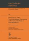 Image for Proceedings of the Third International Conference on Numerical Methods in Fluid Mechanics