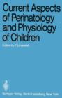 Image for Current Aspects of Perinatology and Physiology of Children