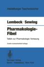 Image for Pharmakologie-Fibel : Tafeln zur Pharmakologie-Vorlesung