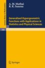 Image for Generalized Hypergeometric Functions with Applications in Statistics and Physical Sciences
