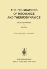 Image for The Foundations of Mechanics and Thermodynamics