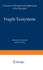 Image for Fragile Ecosystems : Evaluation of Research and Applications in the Neotropics