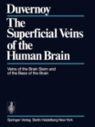 Image for The Superficial Veins of the Human Brain : Veins of the Brain Stem and of the Base of the Brain