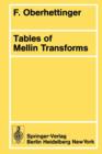 Image for Tables of Mellin Transforms