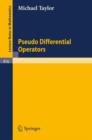 Image for Pseudo Differential Operators