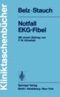 Image for Notfall EKG-Fibel