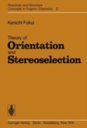 Image for Theory of Orientation and Stereoselection