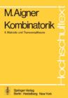 Image for Kombinatorik : II: Matroide und Transversaltheorie