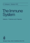 Image for The Immune System : Colloquium, 29. April Bis 1. Mai 1976