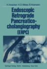 Image for Endoscopic Retrograde Pancreaticocholangiography (ERPC)