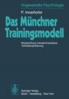 Image for Das Munchner Trainingsmodell